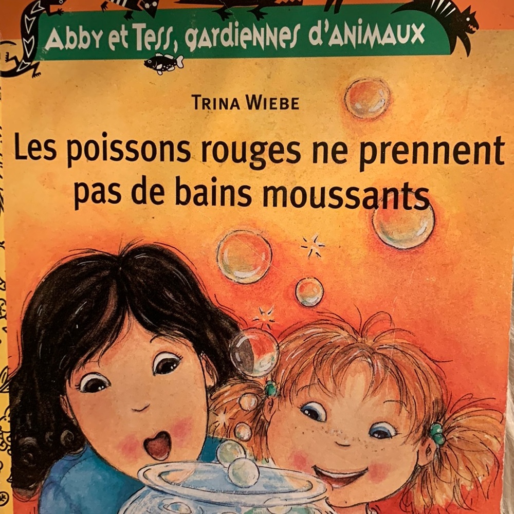 French chapter book. Goldfish don’t take bubble baths. Francais
